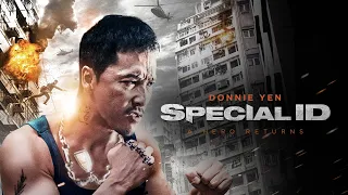 Action Movie 2023- Special ID 2013 Full Movie HD - Best Donnie Yen Action Movies Full English