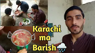 Karachi Ma Barish 🌧|| Or Hum Nay Banai Chicken Karahi 🐔|| Azlan vlogs