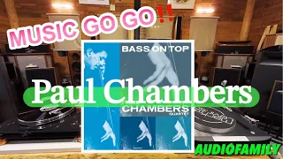 MUSIC GO GO❣️Paul Chambers