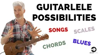 Guitarlele Possibilities | Uke Like The Pros