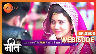 Meet | Ep - 500 | Webisode | Feb, 18 2023 | Ashi Singh, Shagun Pandey, Abha Parmar | Zee TV