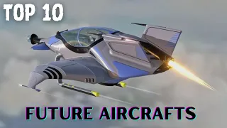 10 Future Aircraft That Will Change Air Travel Forever