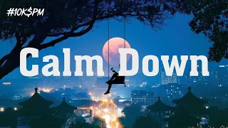 Calm Down - Rema ( Mix Lyrcis ), Selena Gomez, Charlie Puth, Meghan Trainor,...