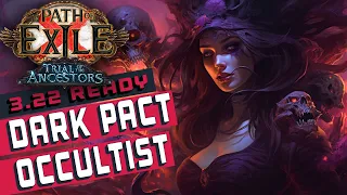 [3.22]DARK PACT OCCULTIST Path of Exile Build Guide