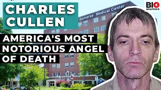 Charles Cullen - America's Most Notorious Angel of Death