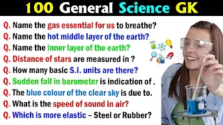 100 General Science Quiz General Knowledge Questions and Answers | Science GK | Science GK Questions