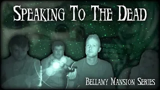 Speaking To THE DEAD!! | HAUNTED Bellamy Mansion w/ Joey Adventures & The Strangest