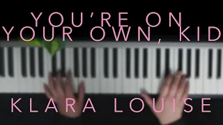 YOU'RE ON YOUR OWN, KID | Taylor Swift Piano Cover