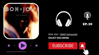 7800° Fahrenheit - Bon Jovi - EP.39