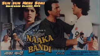 Sun Sun Meri Soni-(Naaka Bandi 1989)Shabbir Kumar【Asha Bhosle【Dharmendra【Sridevi【Chunky Panday