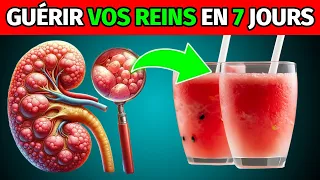 Guérir vos REINS : Les BOISSONS miracles pour un NETTOYAGE naturel et efficace !