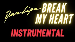 Break My Heart (DUA LIPA) - Groovy Instrumental Backing Track