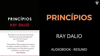 Princípios - Ray Dalio - Áudio Book [RESUMO]