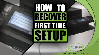 Kyocera ECOSYS how to recover your first-time setup. M2640idw, M2635dw, M2540dw