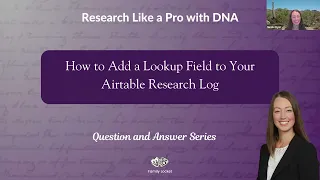 How to Add a Lookup Field to Your Airtable Research Log