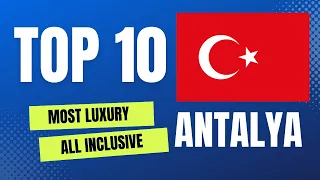 TOP 10 LUXURY All Inclusive Resorts in Antalya Turkey - Best Hotels Lara Belek Side 2022