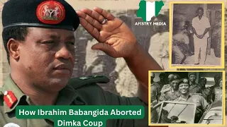 How Ibrahim Babangida Aborted Dimka Coup