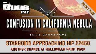 Elite Dangerous News: Confusion in California Nebula, Stargoids Approach HIP 22460 & More