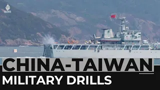 China begins three days of military drills in Taiwan Strait