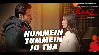 Hummein Tummein Jo Tha song lyrics in Hindi form movie Raaz Reboot sung by Papon, Palak Muchhal.