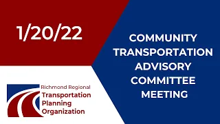 Community Transportation Advisory Committee Meeting - 1/20/2022