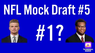 NFL Mock Draft #5 | Two HUGE Trades Shake Everything Up!