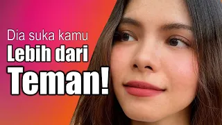 Tanda Tanda Dia Suka Kamu (LEBIH DARI TEMAN!)