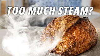 Can You have TOO MUCH STEAM When Baking Bread?