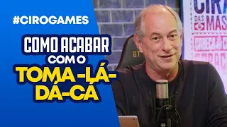 COMO ACABAR COM O TOMA-LÁ-DÁ-CÁ | Cortes Ciro Games