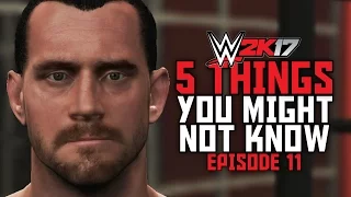 WWE 2K17 - 5 Things You Might Not Know! #11 (CM Punk, Bonus Moves & More)