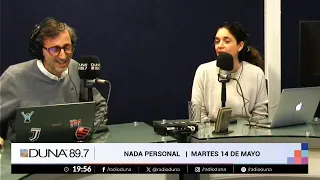 Duna 89.7FM  | NADA PERSONAL |  MARTES 14 DE MAYO