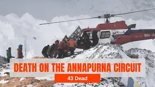 Death on the Annapurna Circuit | How 43 people died on the Throng La Pass