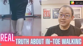 The REAL TRUTH about In- Toe (Pigeon toes)  | Manhattan Foot Specialist