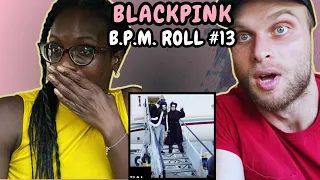 REACTION TO BLACKPINK - B.P. M. Roll #13 | FIRST TIME WATCHING