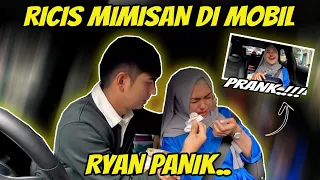 RICIS MIMISAN DI MOBIL..!! RYAN PANIK BANGET wkwkwk