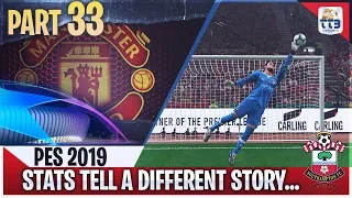 [TTB] PES 2019 - STATS TELL A DIFFERENT STORY! - Man United Master League #33 (Realistic Mods)