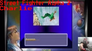 Let's play Street Fighter Alpha 2 Charlie