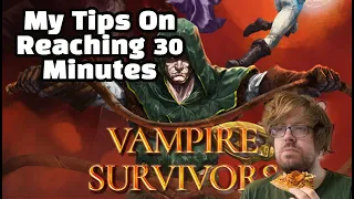 How to Reach 30 Minutes (And Other Tips) + Beta Preview | Vampire Survivors