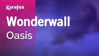 Wonderwall - Oasis | Karaoke Version | KaraFun