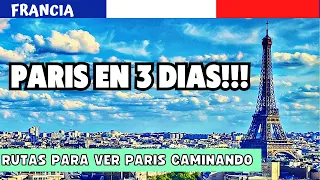 QUE VER EN PARIS EN 3 DIAS 🇫🇷 | Rutas caminando para ver #Paris 👟 | Viajar En Ruta