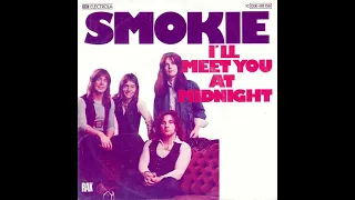I'll meet you at midnight - Smokie