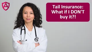 Tail Insurance: What if I DON'T buy it?