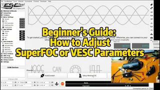 VESCTOOL Tutorial How to Setup FOC Wizard?