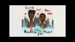 SAINt JHN - Anything Can Happen (ft. Meek Mill) (432Hz)