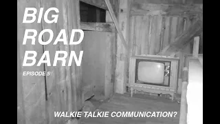 Ghost Phone Communication? | Big Road Barn Investigation Part 5 - Oblv Paranormal