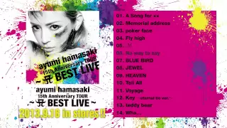 浜崎あゆみ / 【アルバム全曲紹介】ayumi hamasaki 15th Anniversary TOUR ～A BEST LIVE～