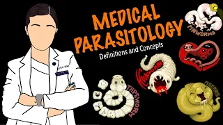 Introduction to Medical Parasitology