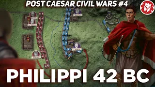 Battle of Philippi - Post-Caesar Civil Wars DOCUMENTARY
