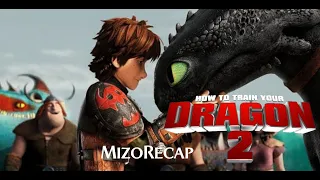 Ui ang mai a Dragon thunun thei tu Tlangval huaisen Part 2 [MizoRecap]