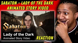 THIS WAS SO EPIC! | Reaction to SABATON - Lady of the Dark (Animated Story Video)